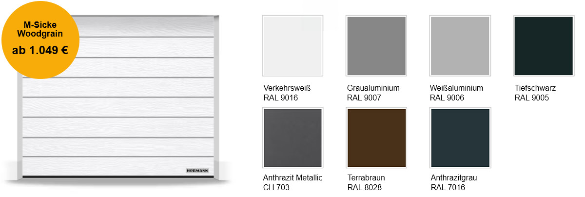 Farbtabelle Garagentor Hörmann Renomatic M-Sicke Woodgrain mit den Farben Verkehrsweiß, Graualuminium, Weißaluminium, Schwarz, Anthrazit Metallic, Terrabraun, Anthrazitgrau